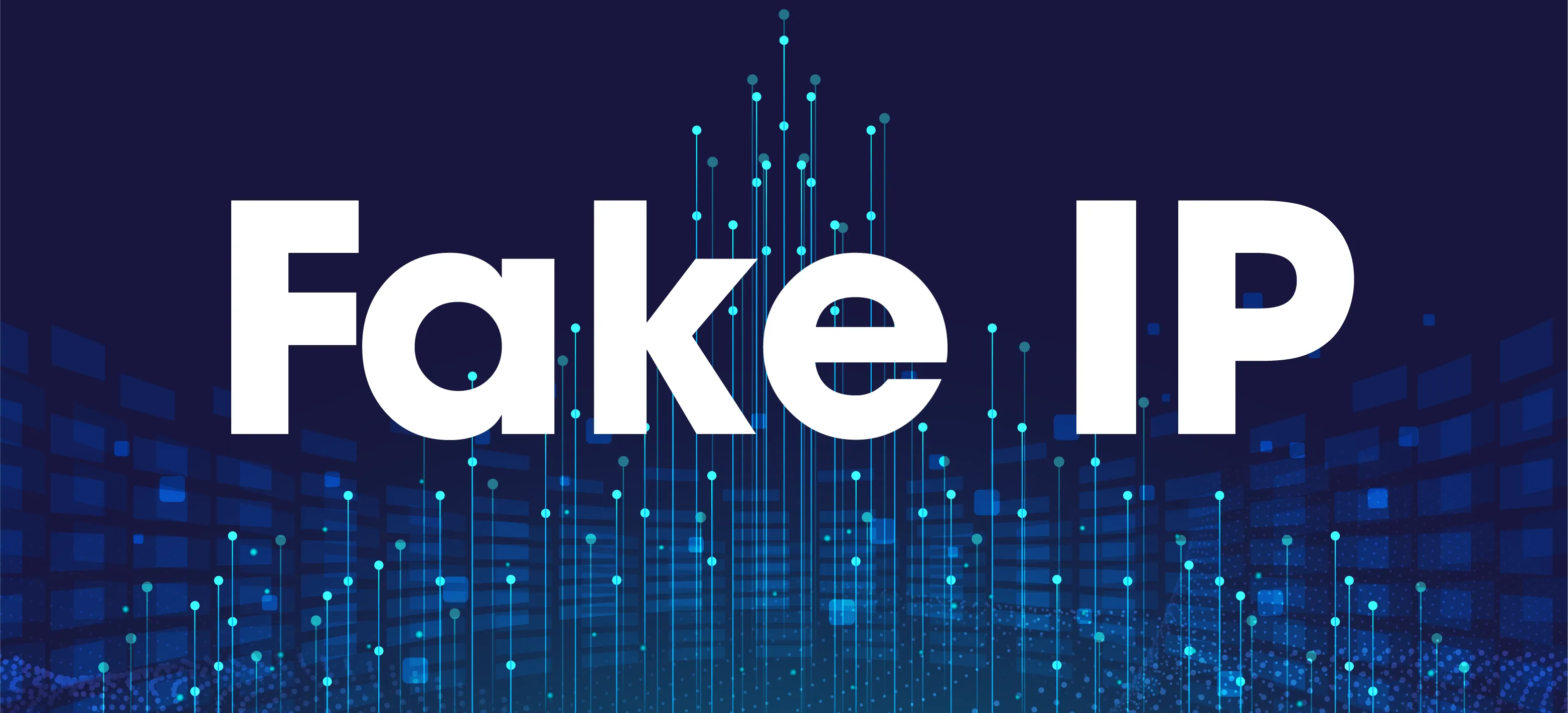 How to Fake IP Effectively Using VPN and Proxy –Ultimate Guide in 2025
